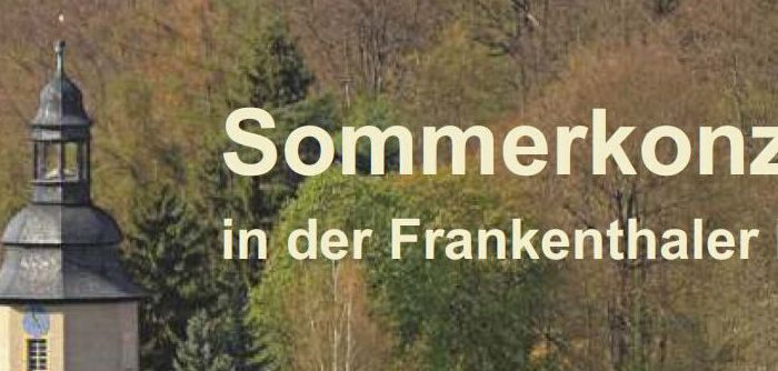 Sommerkonzert in der Frankenthaler Kirche