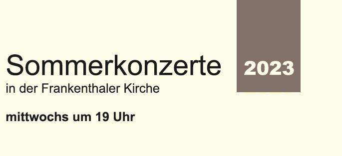 Sommerkonzerte und Ausstellungseröffnung…