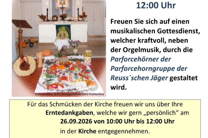 Erntedankfest mit Erwachsenentaufe | Musik: Parforcehorngruppe Reuss´sche Jäger